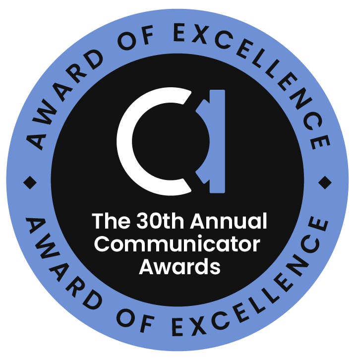Badge, in blue and black, that says: Award of Excellence, the 30th Annual Communicator Awards